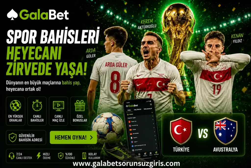 galabet spor bahis dünya kupası