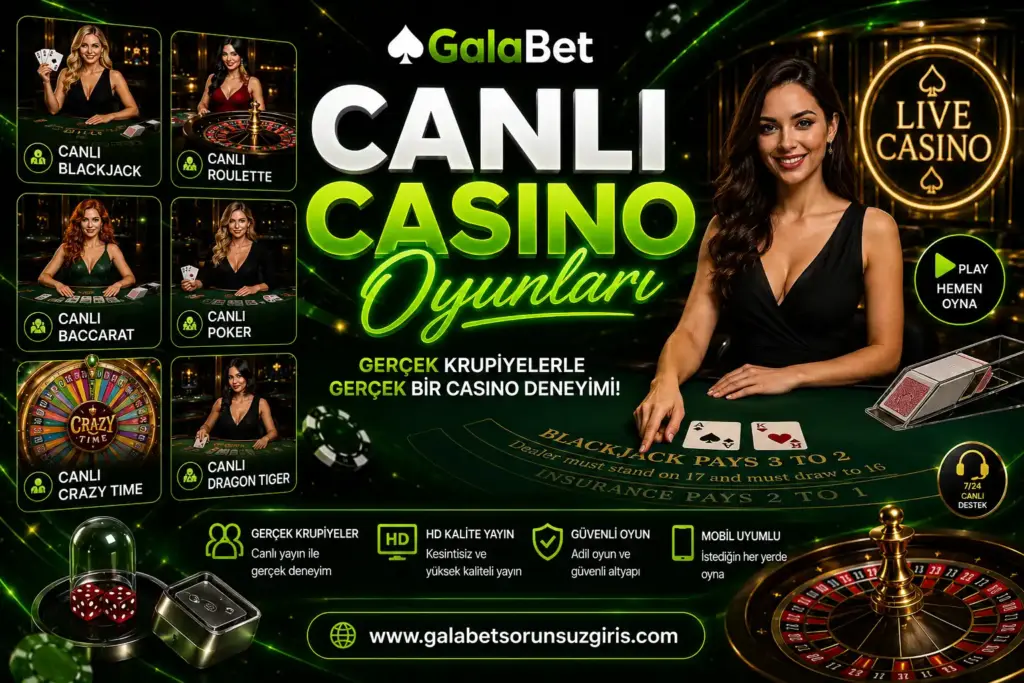 galabet canlı casino